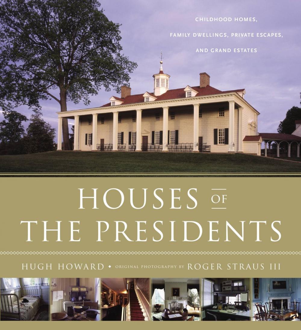 Big bigCover of Houses of the Presidents