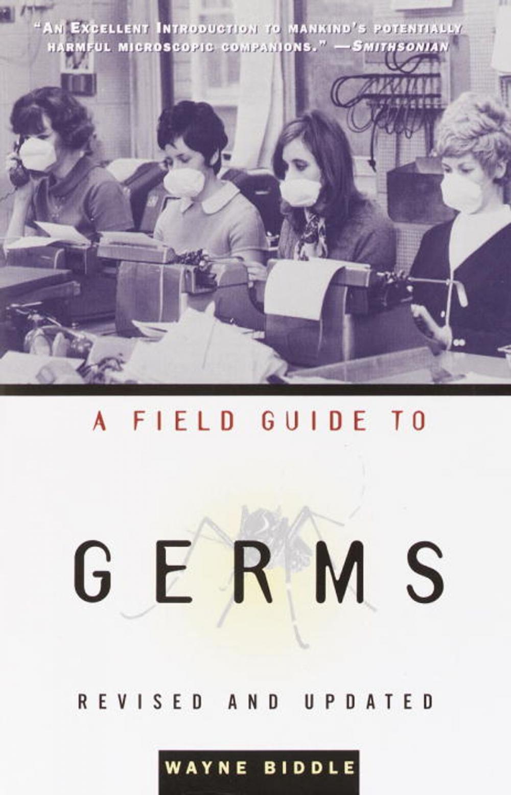 Big bigCover of A Field Guide to Germs