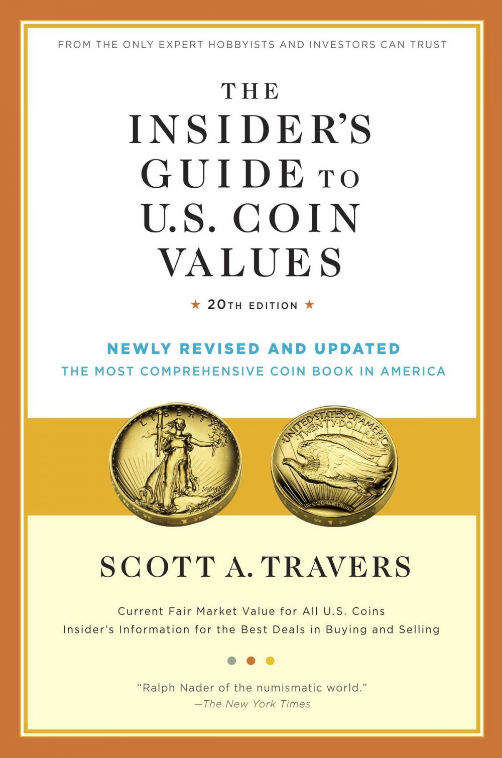 Big bigCover of The Insider's Guide to U.S. Coin Values, 20th Edition