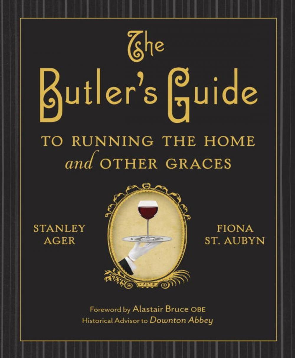 Big bigCover of The Butler's Guide to Running the Home and Other Graces