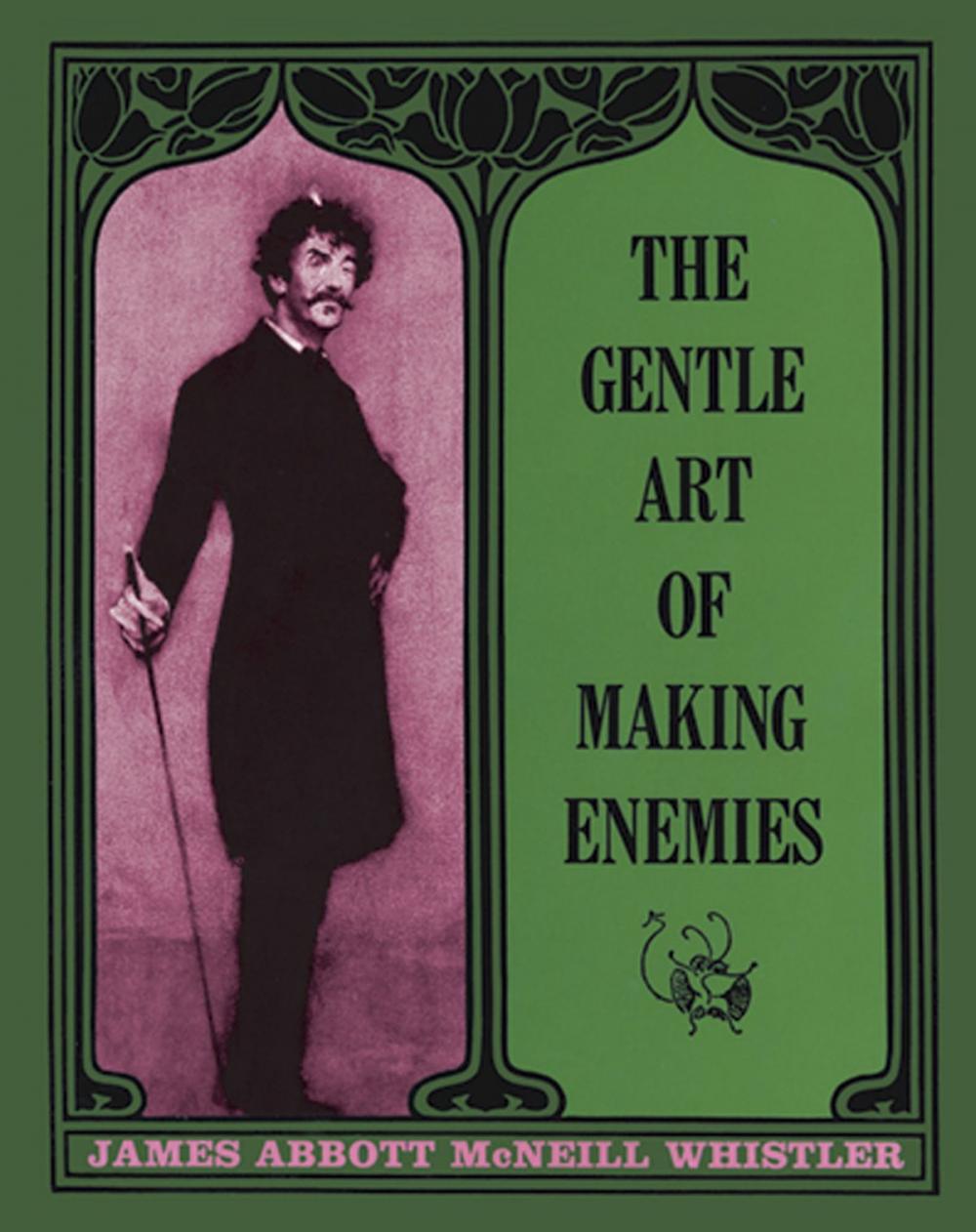 Big bigCover of The Gentle Art of Making Enemies