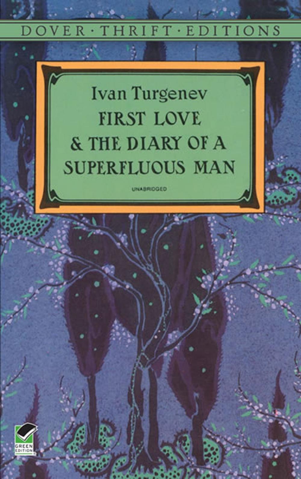 Big bigCover of First Love and the Diary of a Superfluous Man