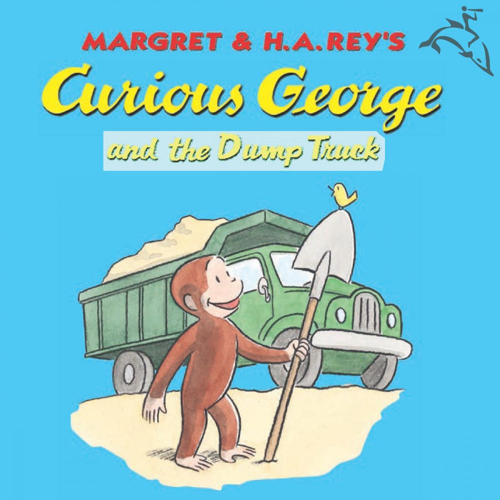 Big bigCover of Curious George and the Dump Truck (Read-aloud)