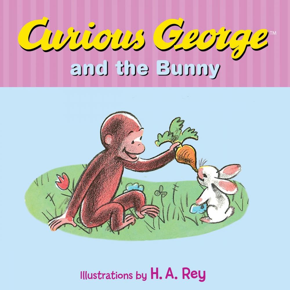 Big bigCover of Curious George and the Bunny (Read-aloud)