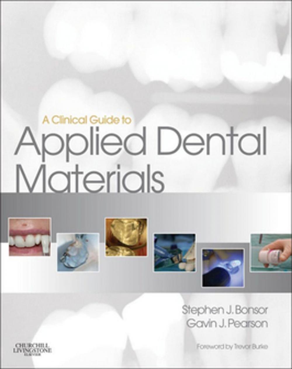 Big bigCover of A Clinical Guide to Applied Dental Materials E-Book