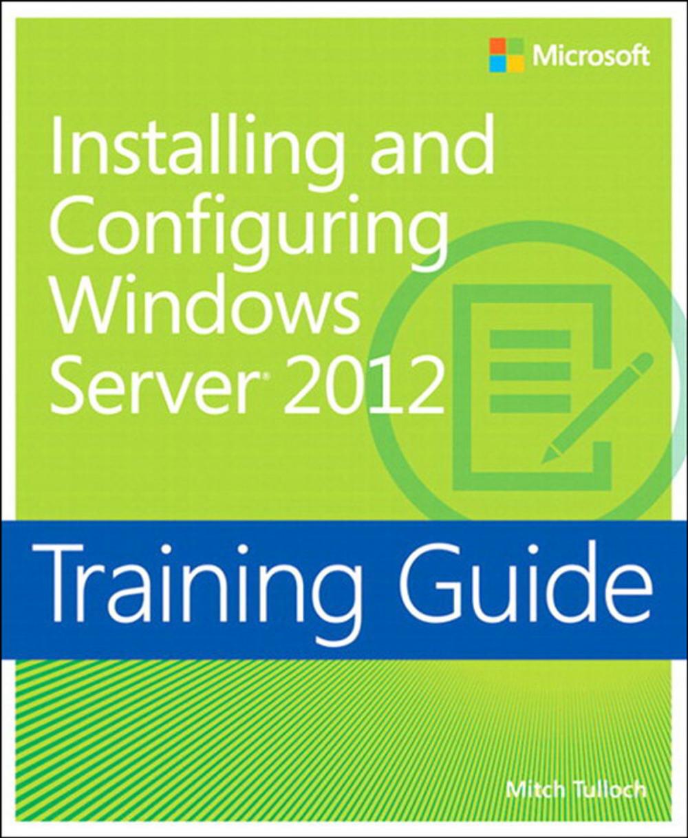 Big bigCover of Training Guide Installing and Configuring Windows Server 2012 (MCSA)