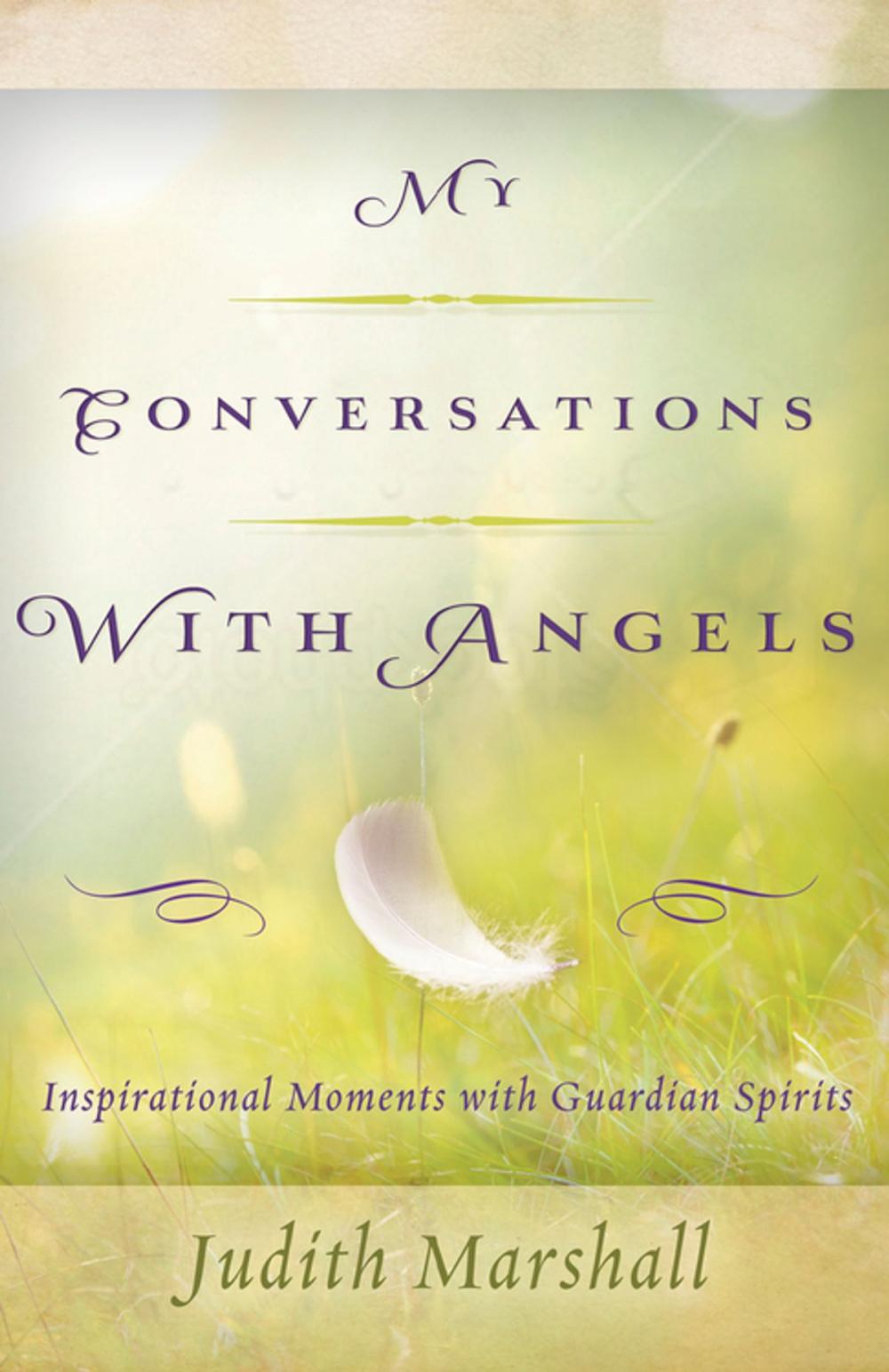 Big bigCover of My Conversations with Angels: Inspirational Moments with Guardian Spirits