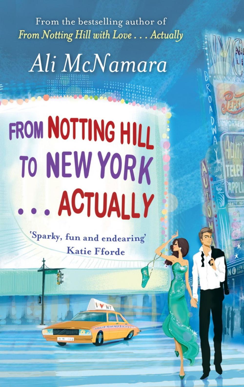 Big bigCover of From Notting Hill to New York . . . Actually