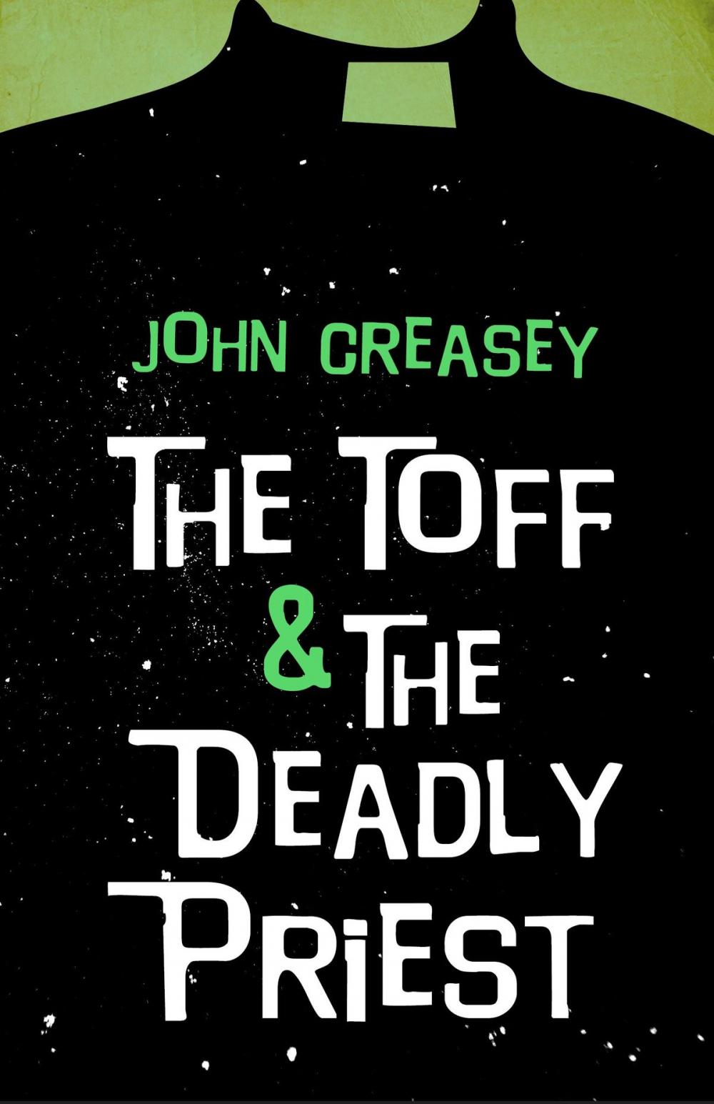 Big bigCover of The Toff And The Deadly Priest