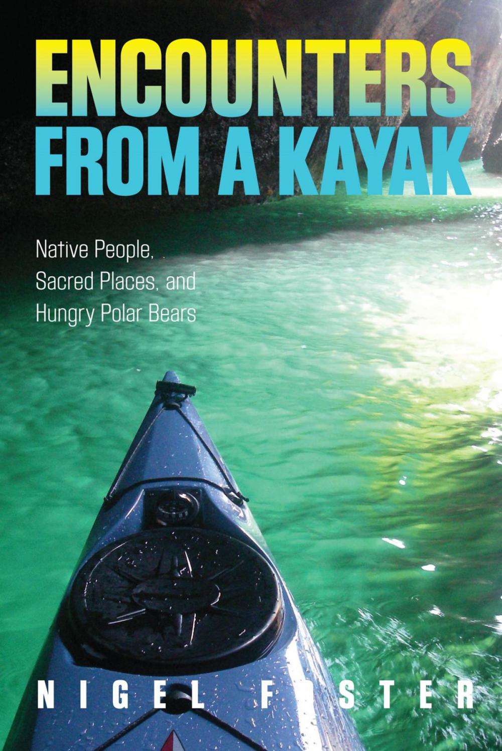 Big bigCover of Encounters from a Kayak