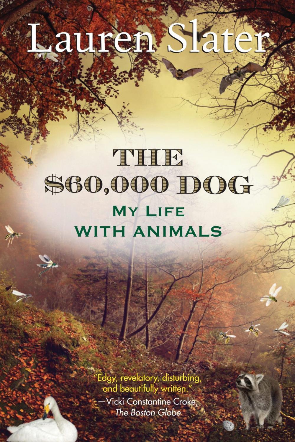 Big bigCover of The $60,000 Dog