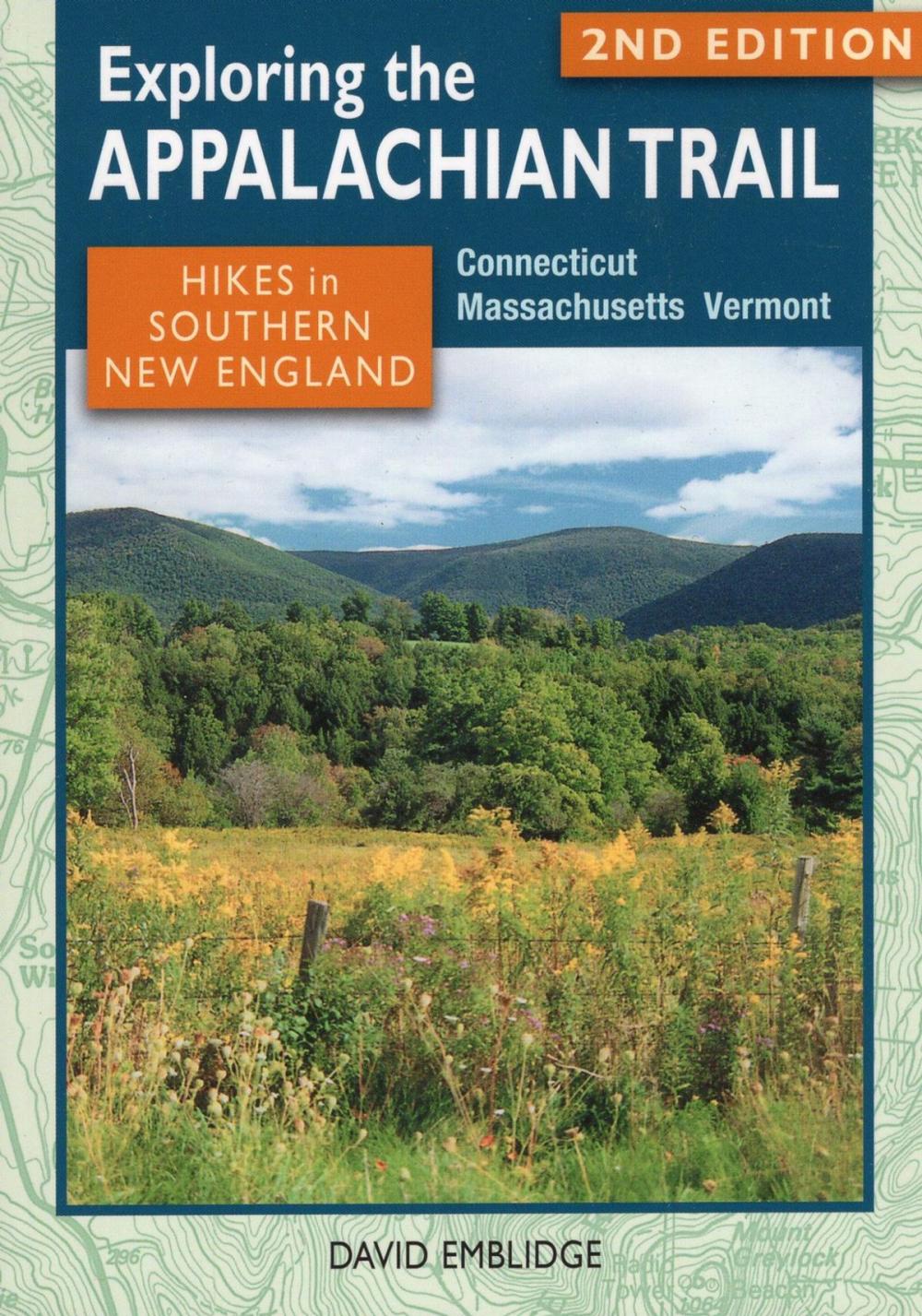 Big bigCover of Exploring the Appalachian Trail: Hikes in Southern New England