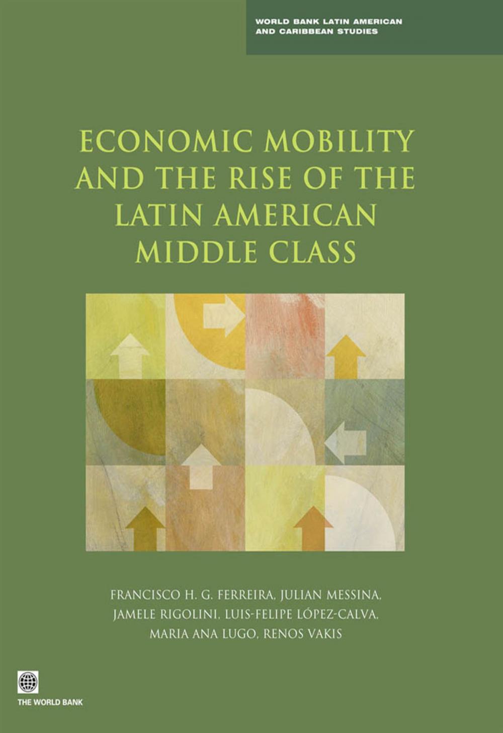 Big bigCover of Economic Mobility and the Rise of the Latin American Middle Class