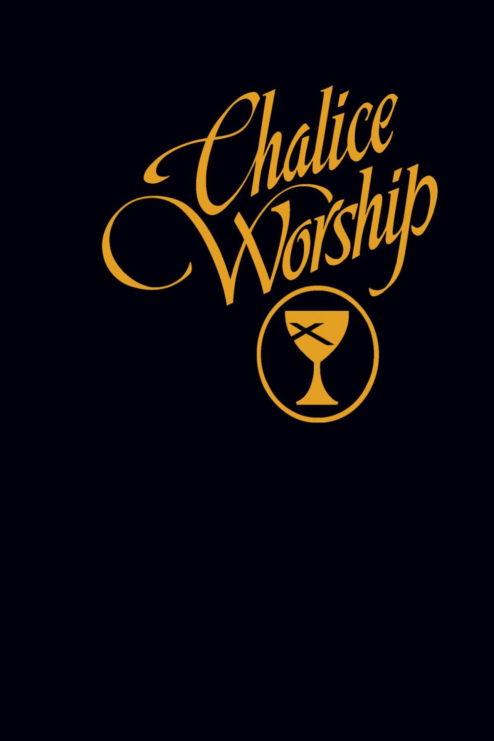 Big bigCover of Chalice Worship