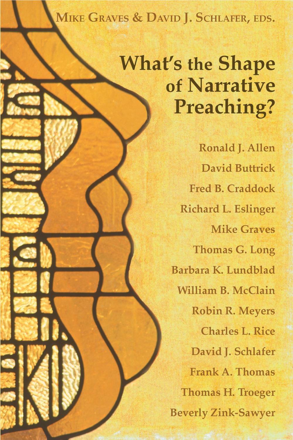 Big bigCover of What's the Shape of Narrative Preaching?