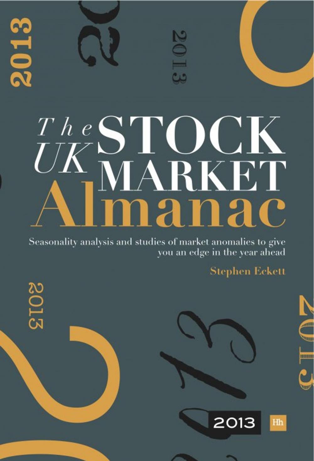 Big bigCover of The UK Stock Market Almanac 2013