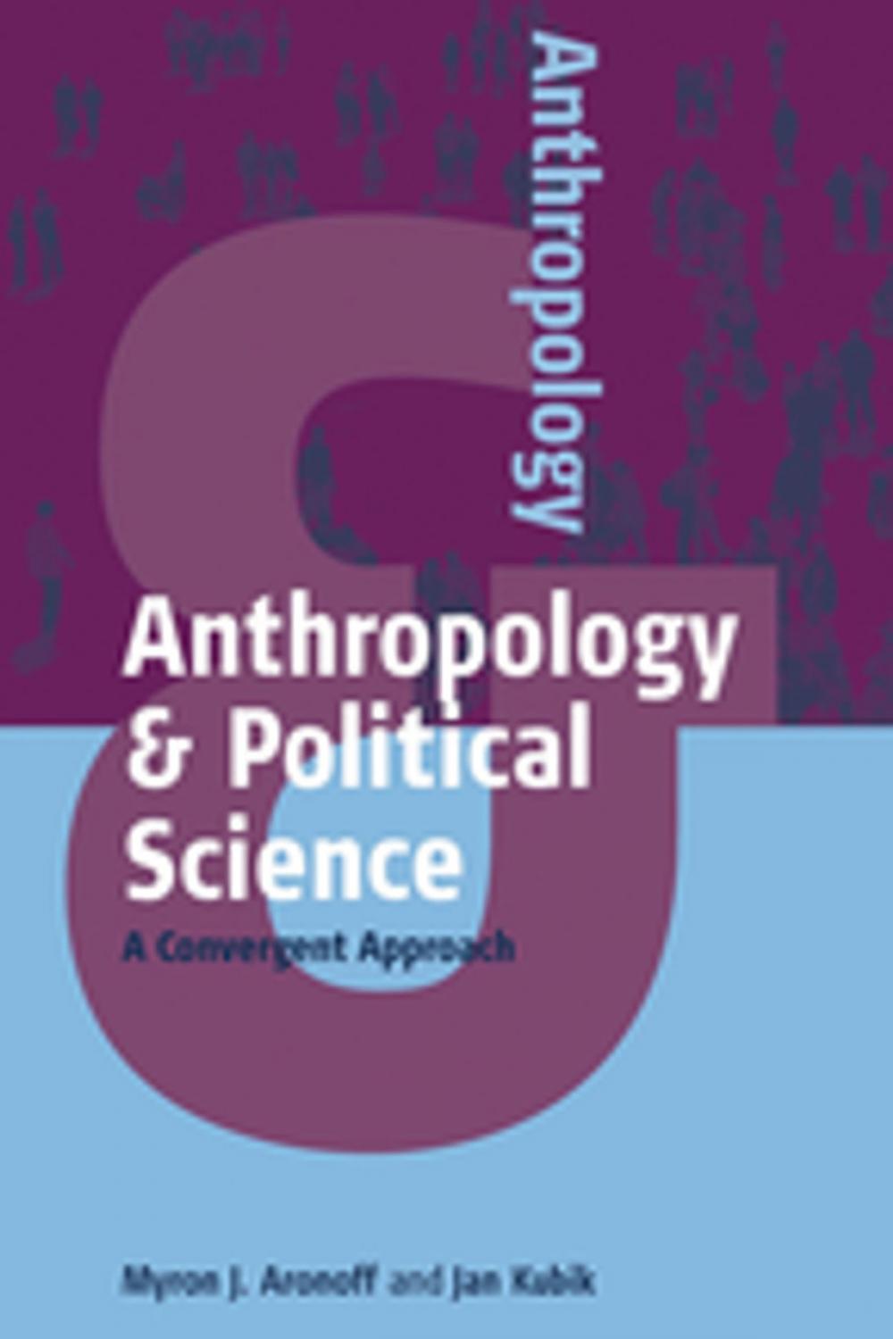 Big bigCover of Anthropology and Political Science