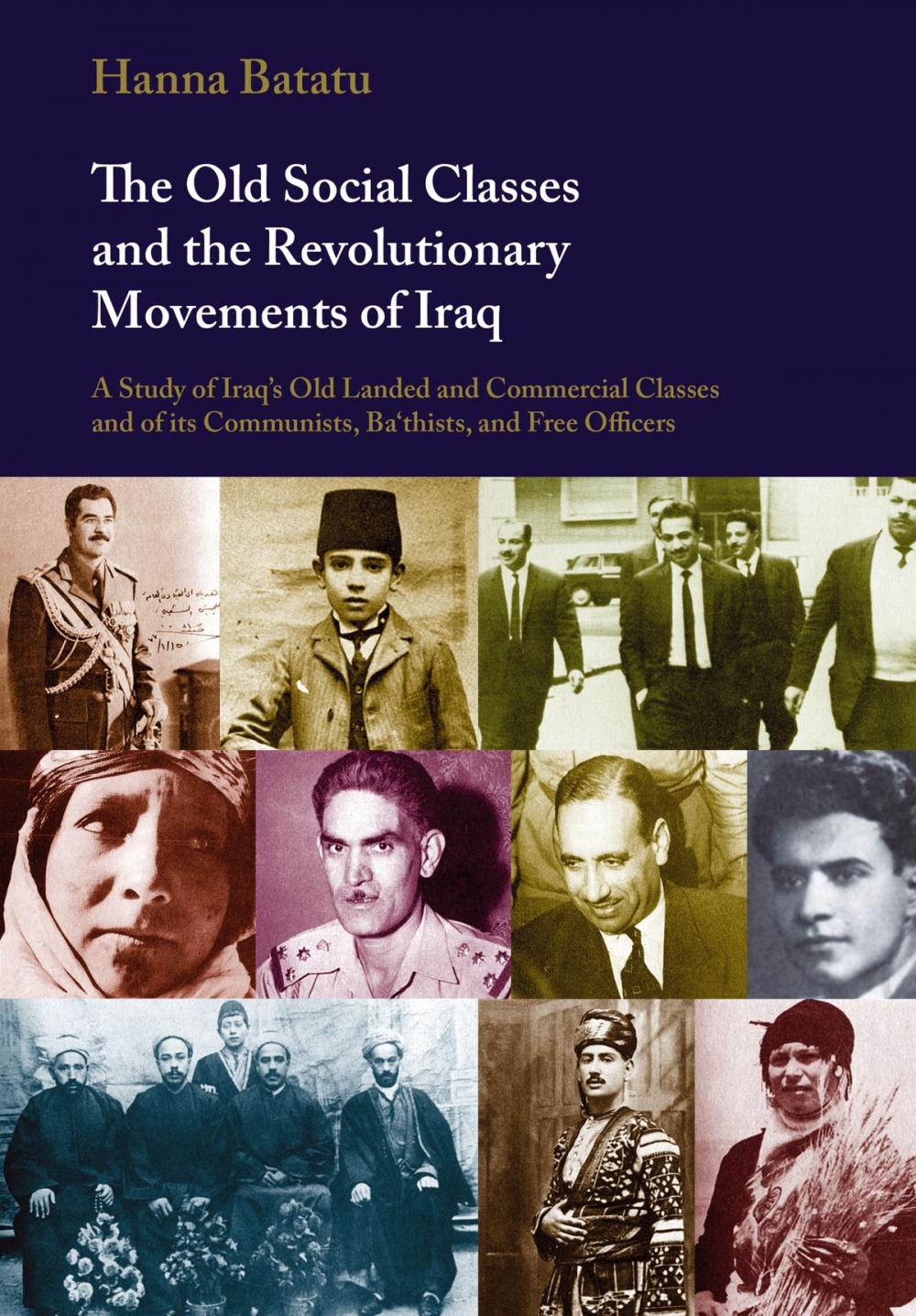 Big bigCover of The Old Social Classes and the Revolutionary Movements of Iraq