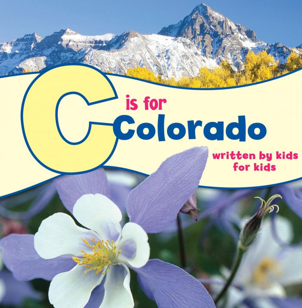 Big bigCover of C is for Colorado