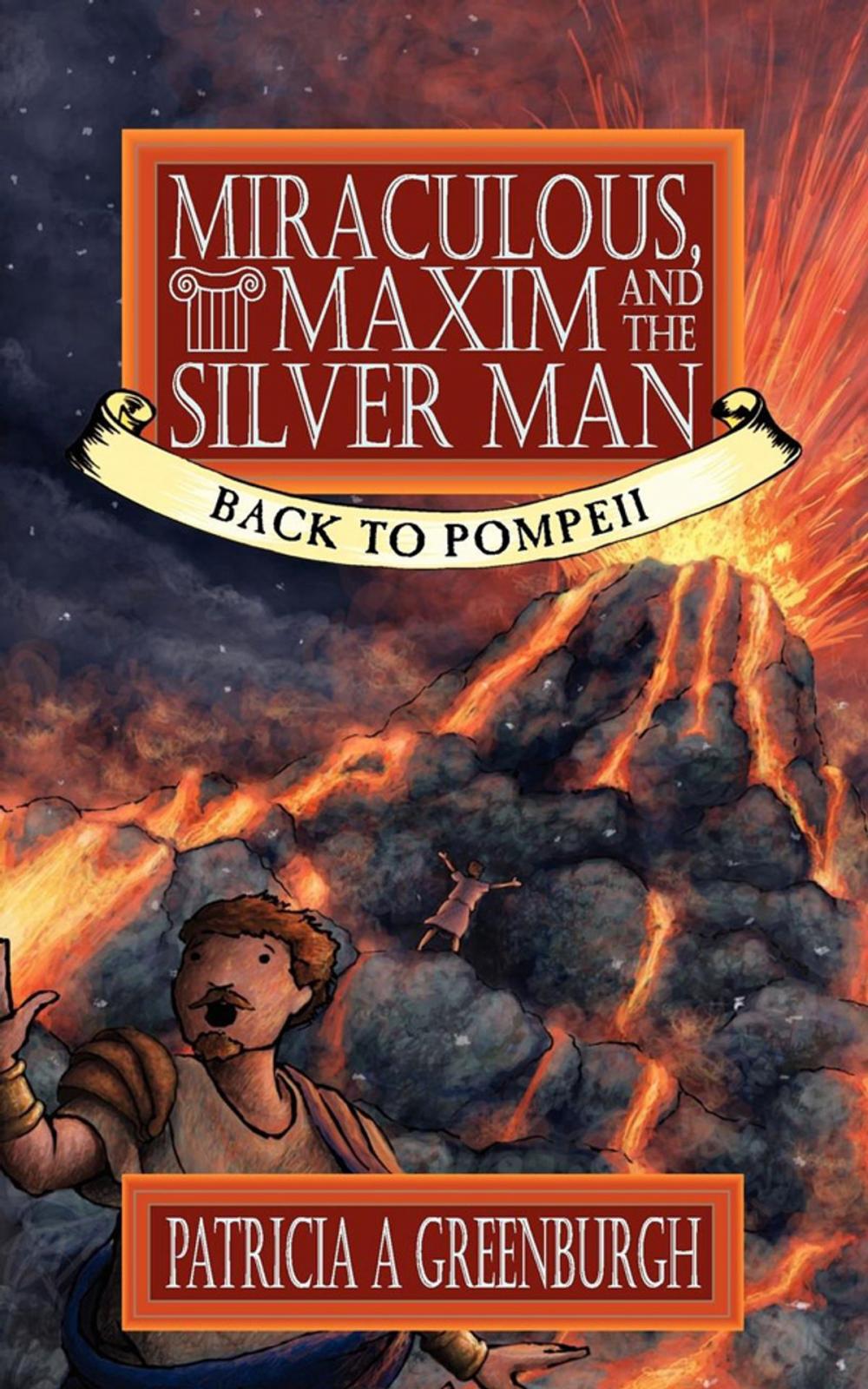 Big bigCover of Miraculous, Maxim and the Silver Man