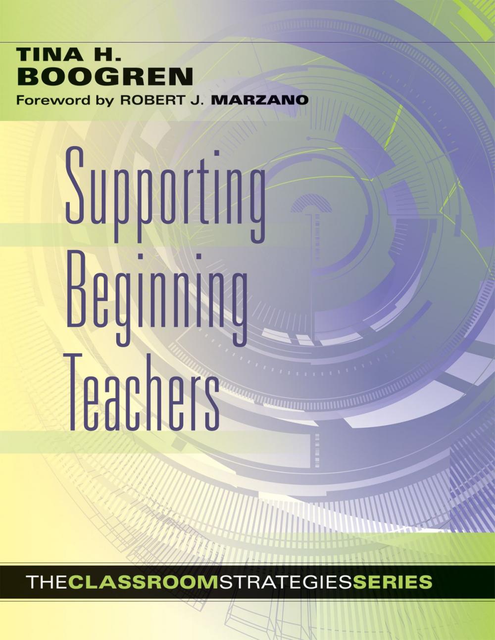 Big bigCover of Supporting Beginning Teachers