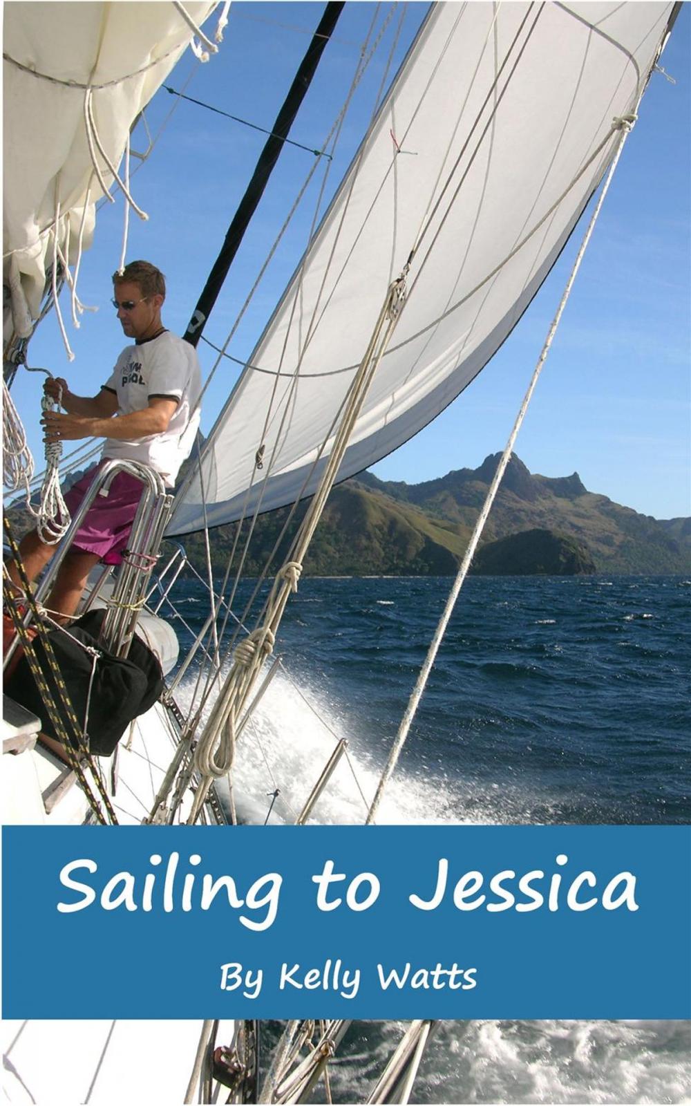 Big bigCover of Sailing to Jessica