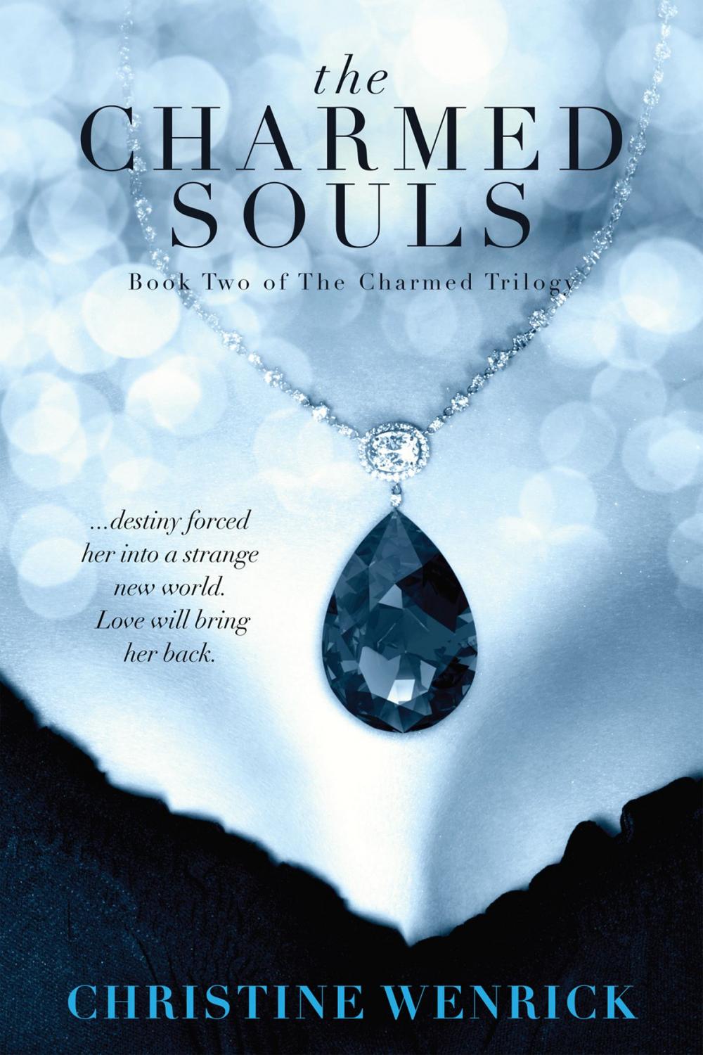 Big bigCover of The Charmed Souls: Book Two of a Trilogy