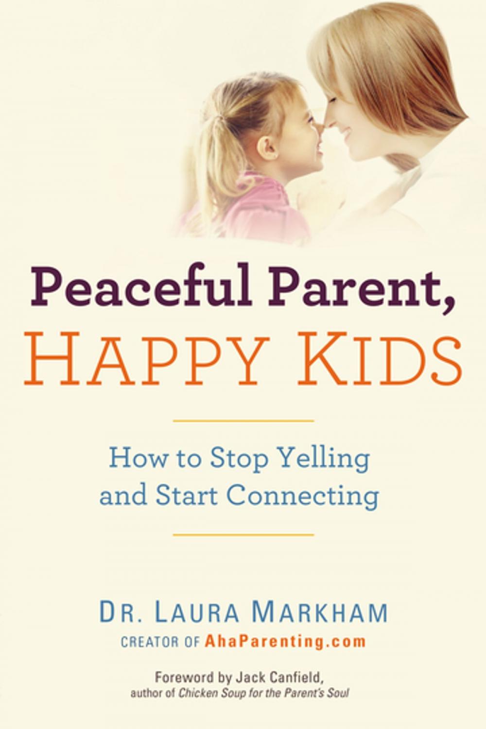 Big bigCover of Peaceful Parent, Happy Kids