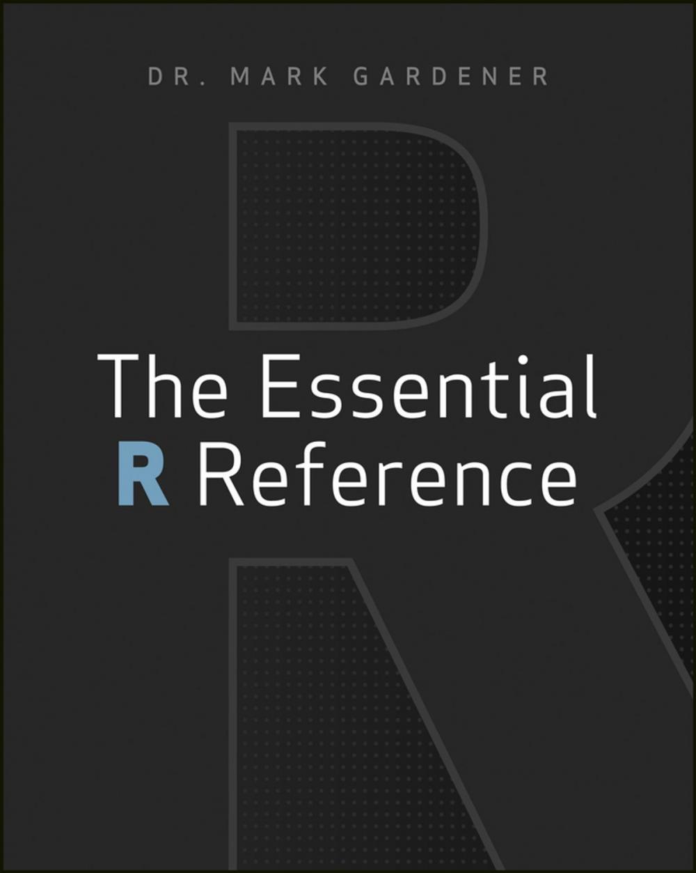 Big bigCover of The Essential R Reference