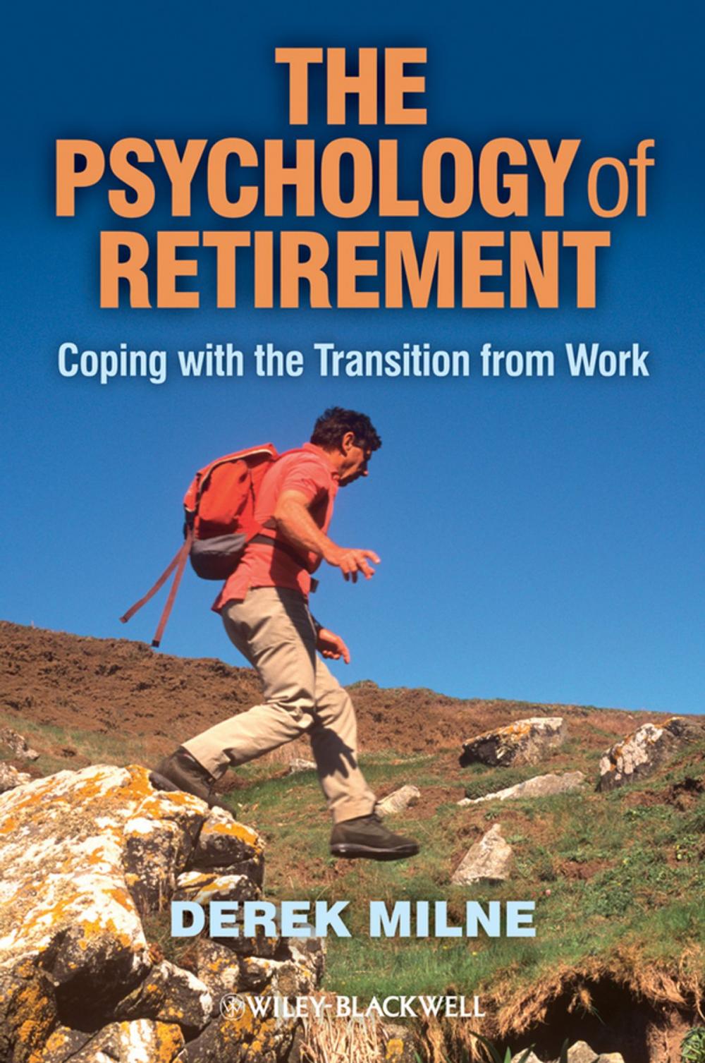 Big bigCover of The Psychology of Retirement