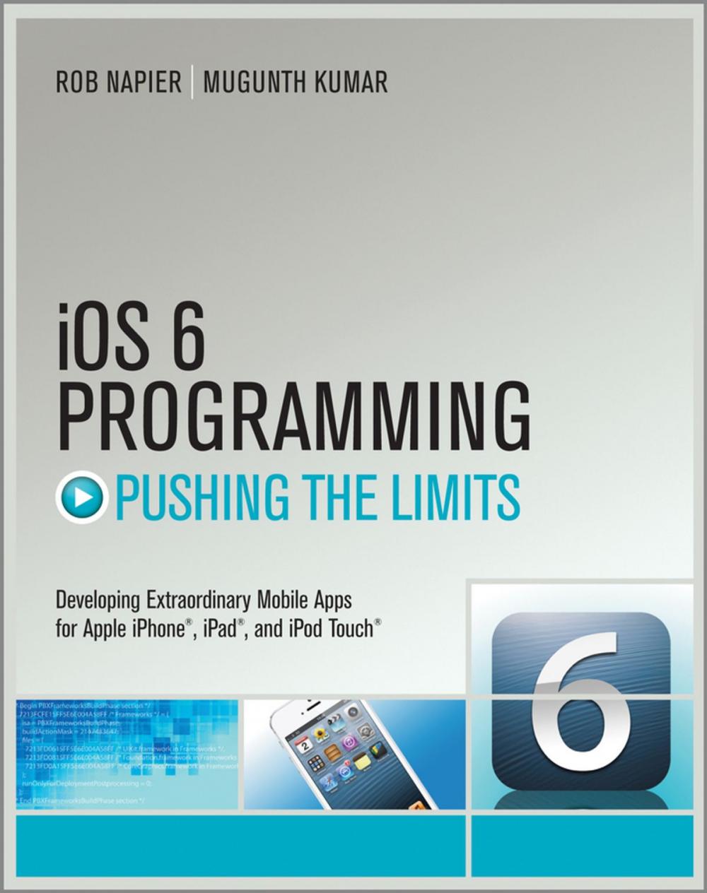 Big bigCover of iOS 6 Programming Pushing the Limits