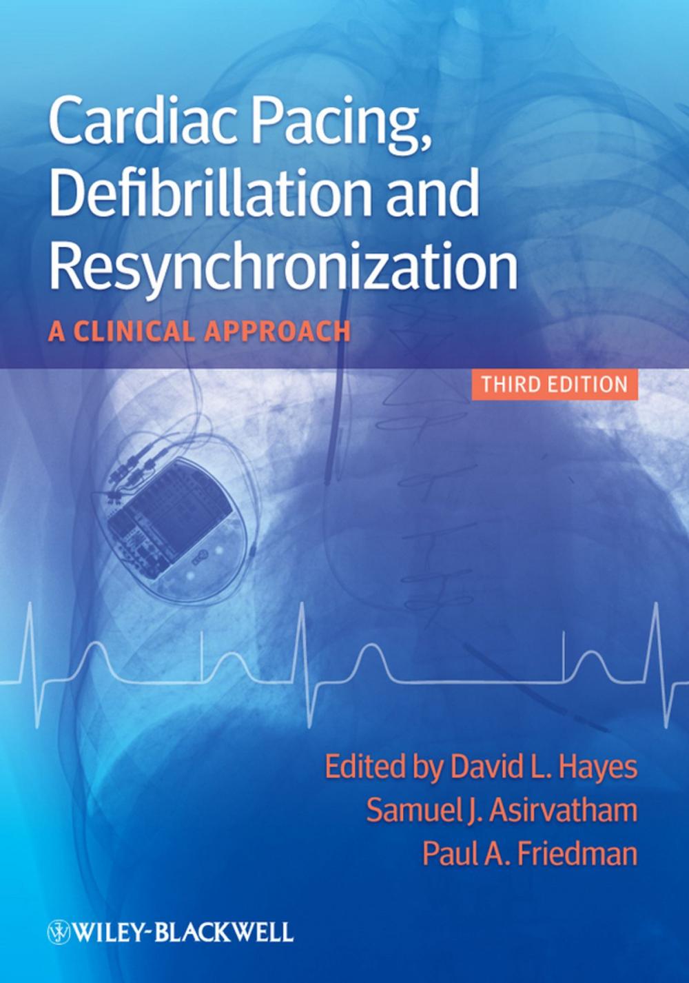 Big bigCover of Cardiac Pacing, Defibrillation and Resynchronization