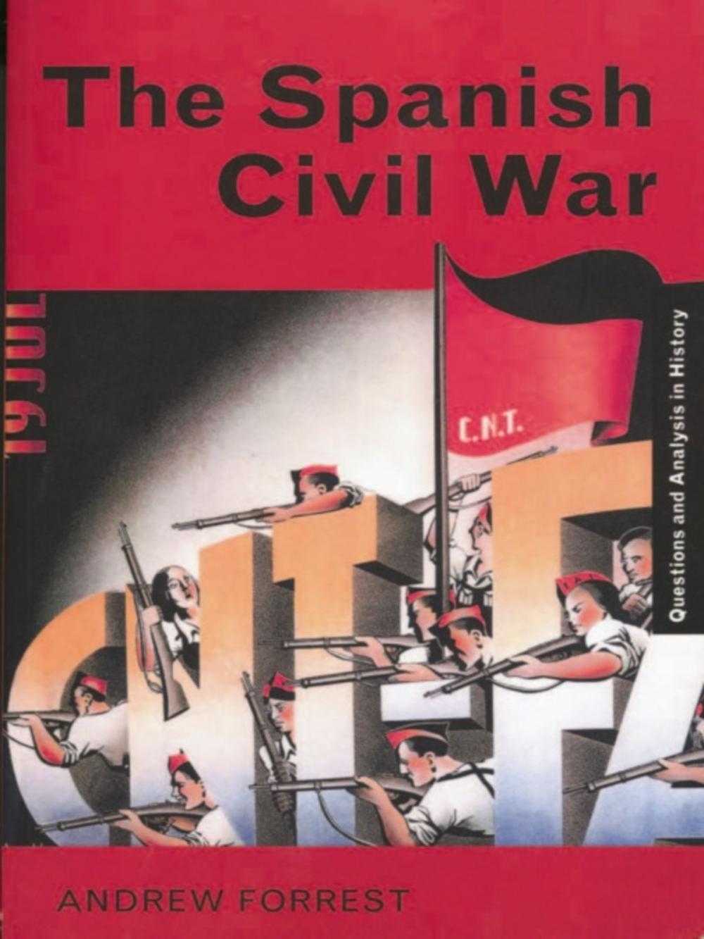 Big bigCover of The Spanish Civil War