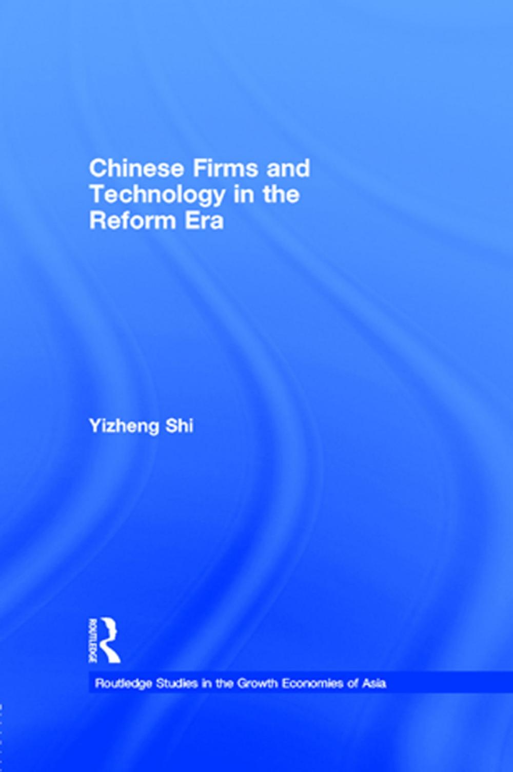 Big bigCover of Chinese Firms and Technology in the Reform Era