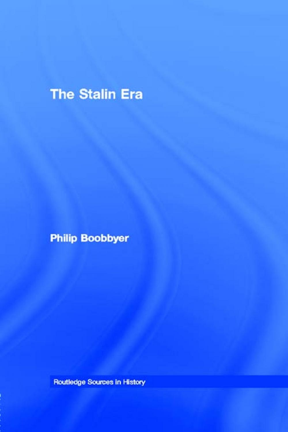 Big bigCover of The Stalin Era