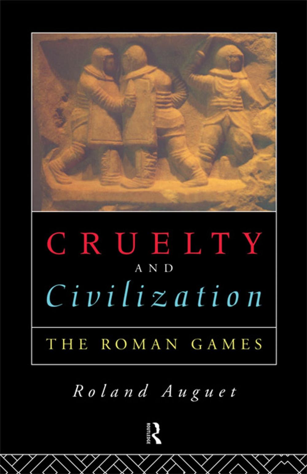 Big bigCover of Cruelty and Civilization