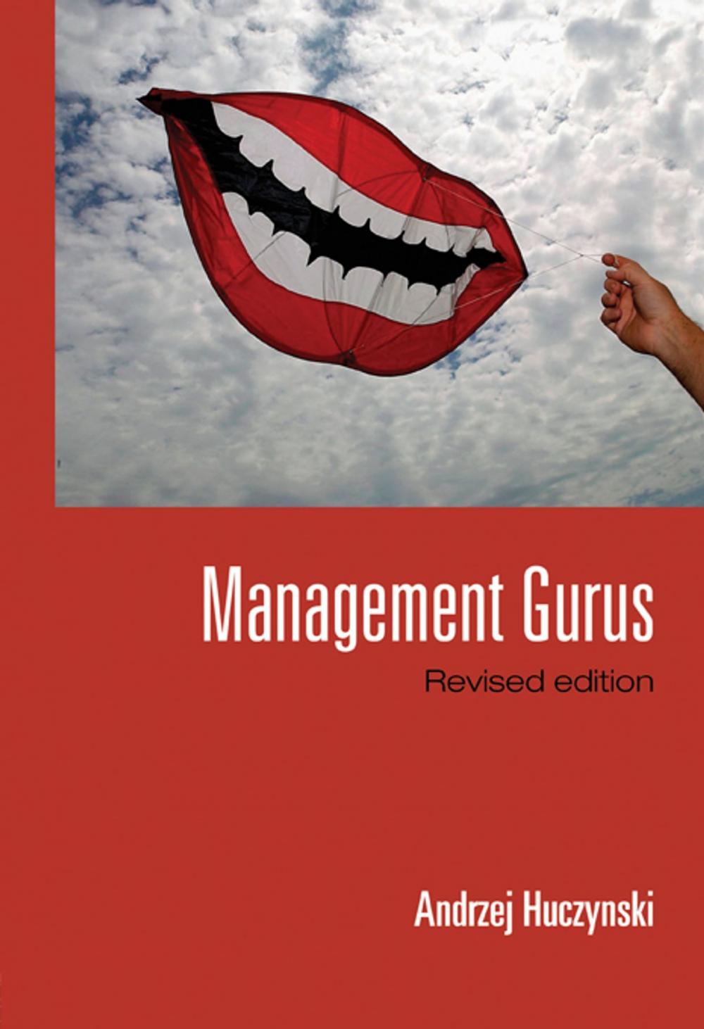 Big bigCover of Management Gurus, Revised Edition