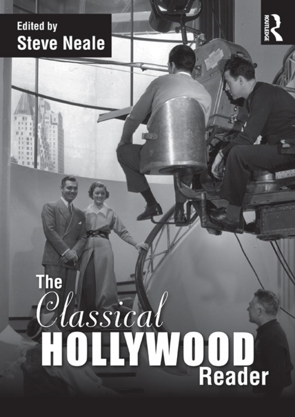 Big bigCover of The Classical Hollywood Reader