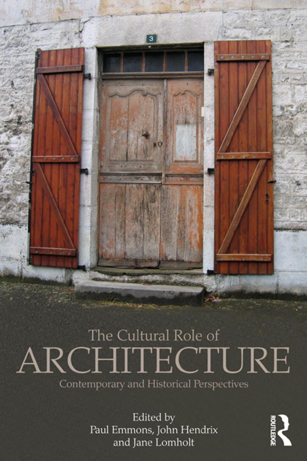 Big bigCover of The Cultural Role of Architecture