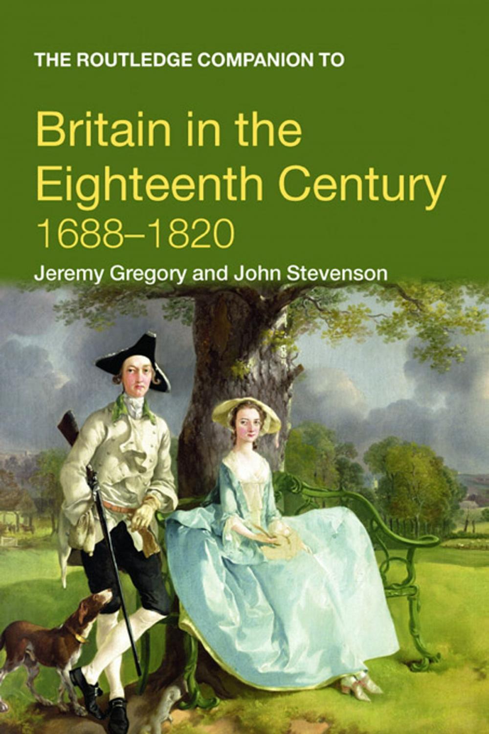 Big bigCover of The Routledge Companion to Britain in the Eighteenth Century