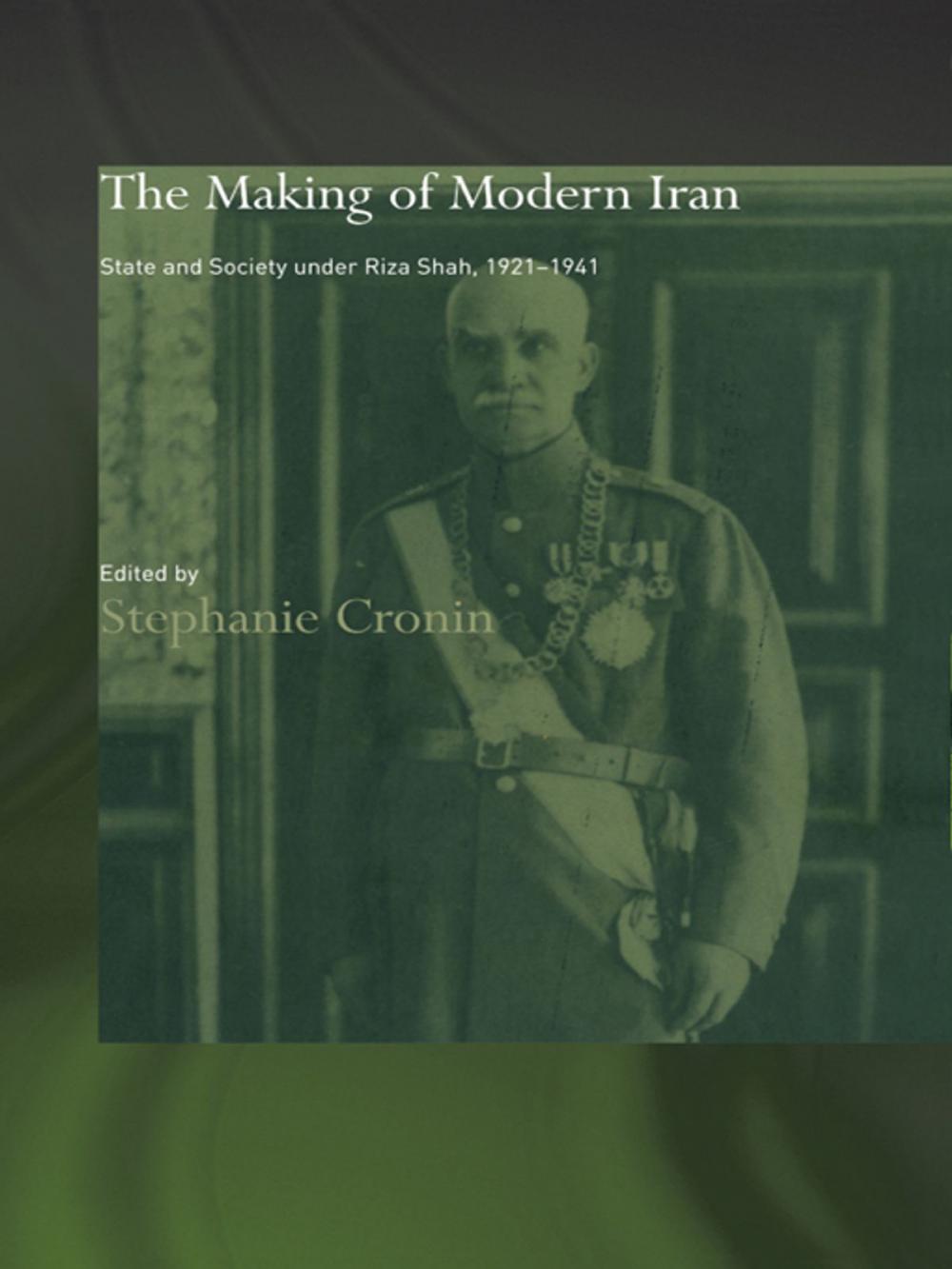 Big bigCover of The Making of Modern Iran