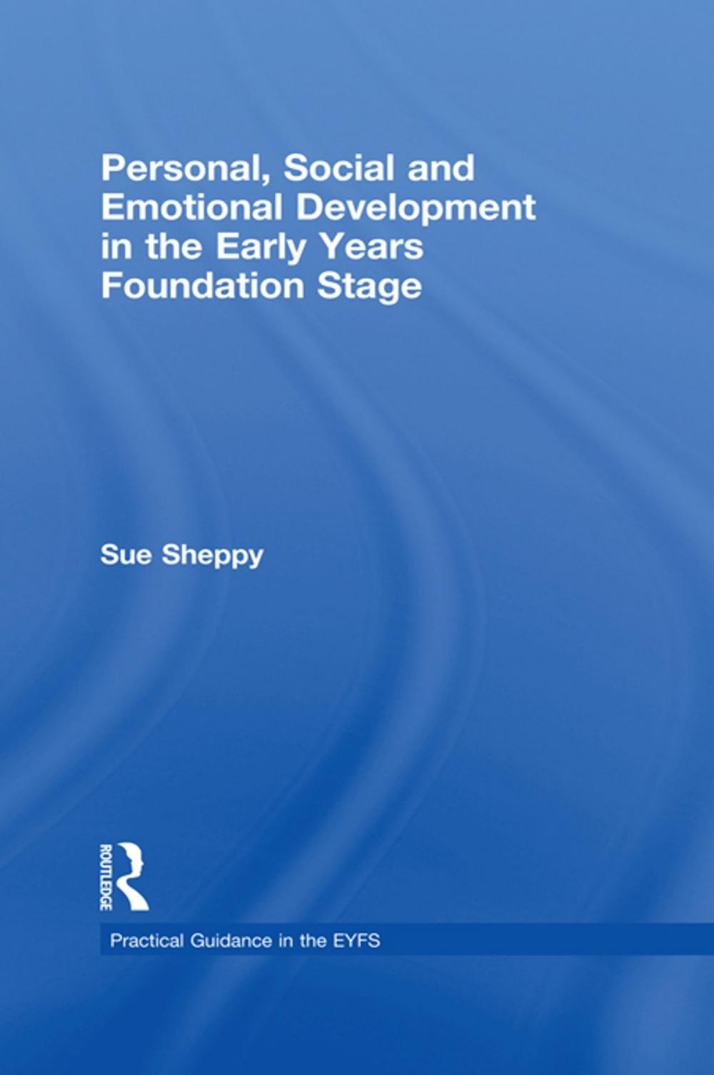 Big bigCover of Personal, Social and Emotional Development in the Early Years Foundation Stage