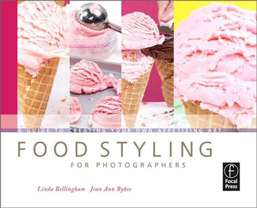 Big bigCover of Food Styling for Photographers