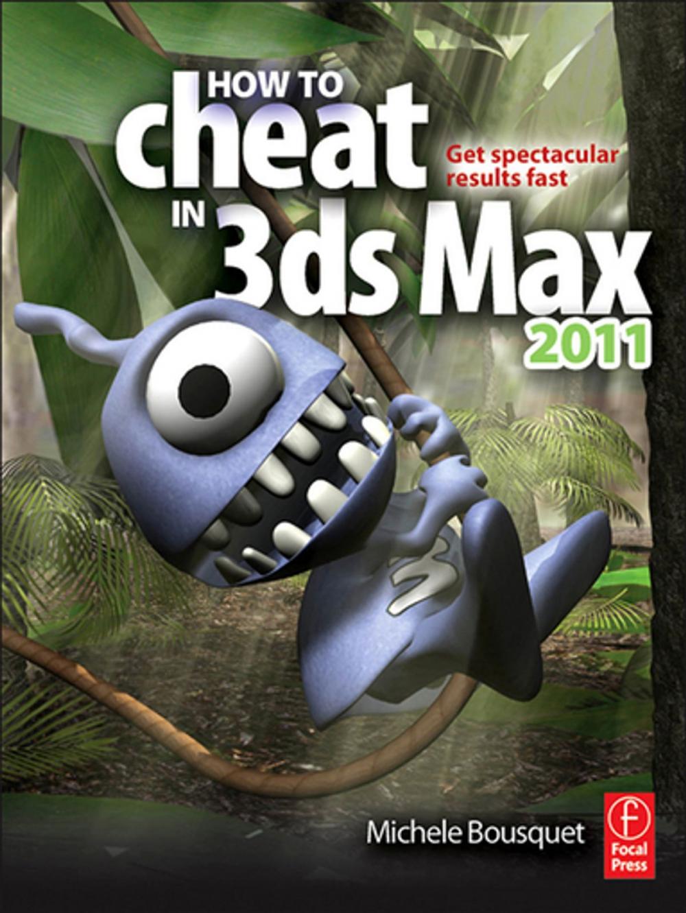 Big bigCover of How to Cheat in 3ds Max 2011