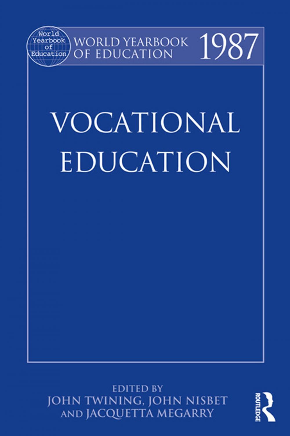 Big bigCover of World Yearbook of Education 1987