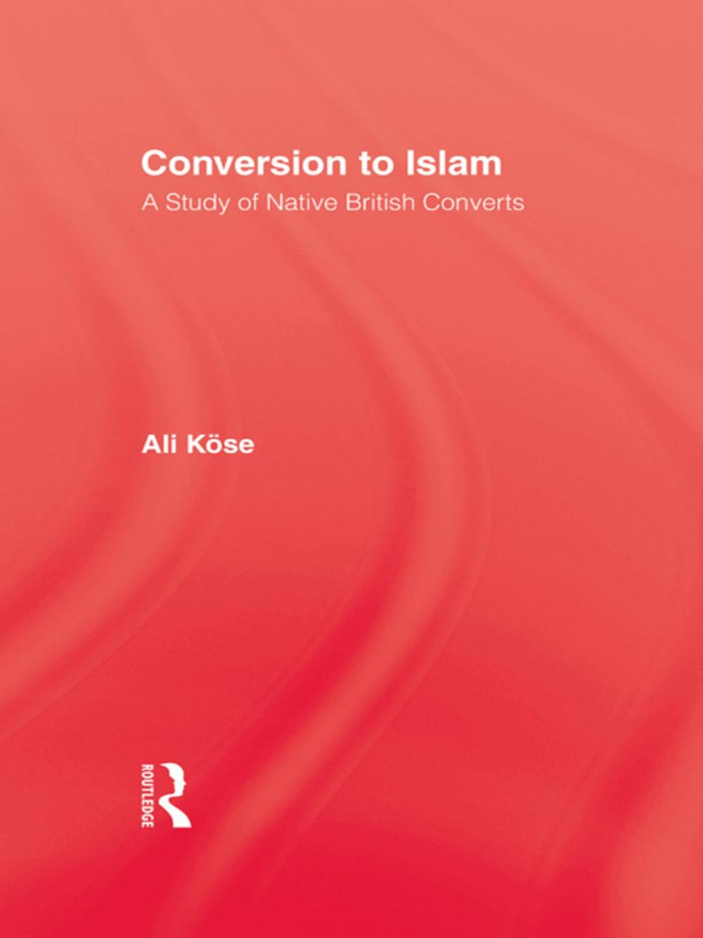 Big bigCover of Conversion To Islam