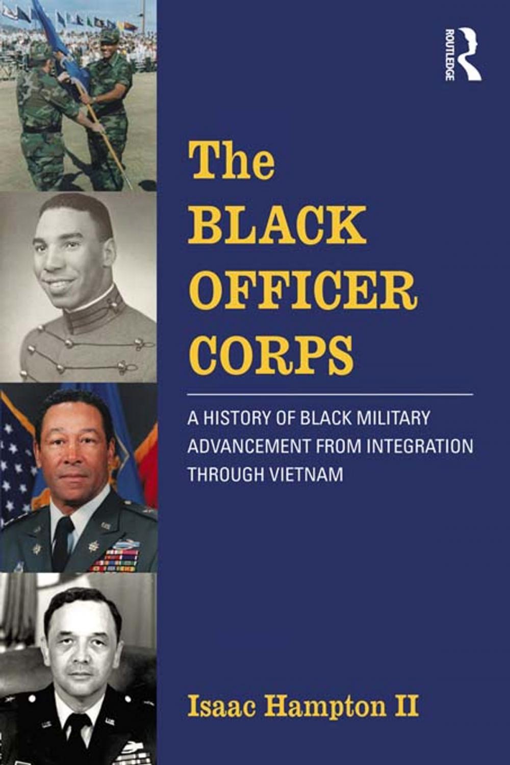 Big bigCover of The Black Officer Corps