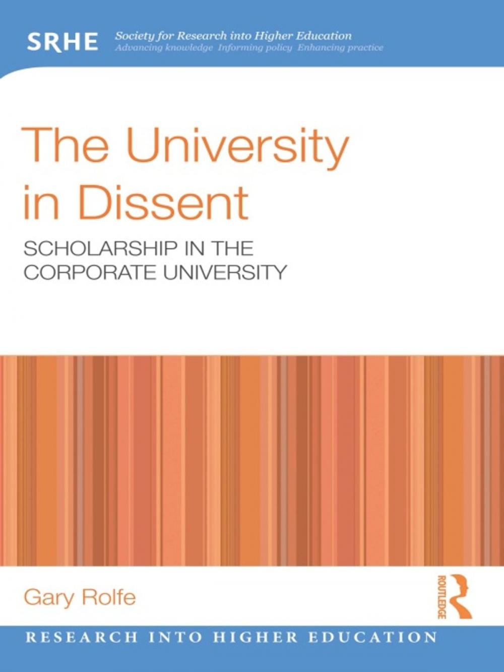 Big bigCover of The University in Dissent