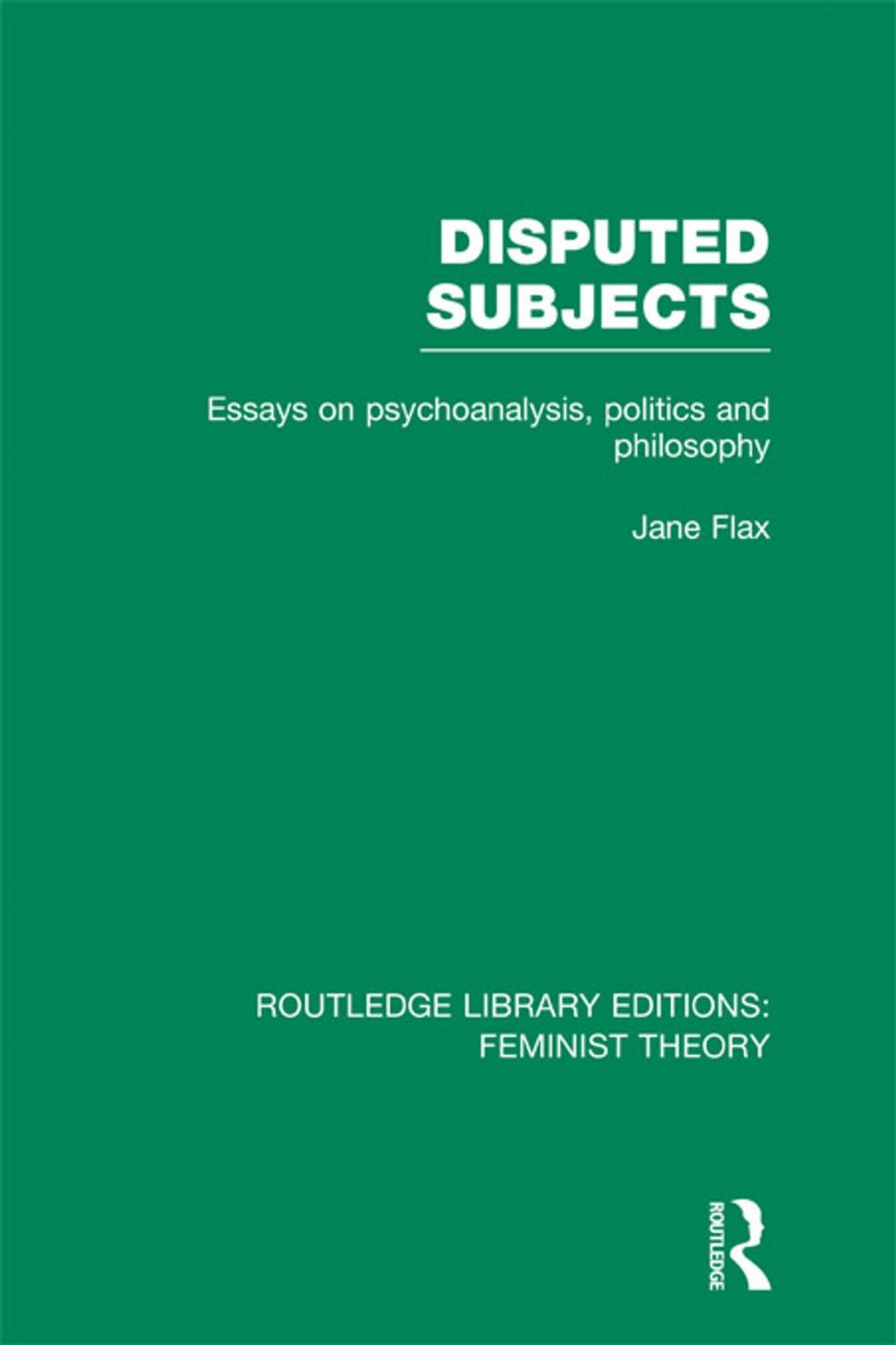 Big bigCover of Disputed Subjects (RLE Feminist Theory)