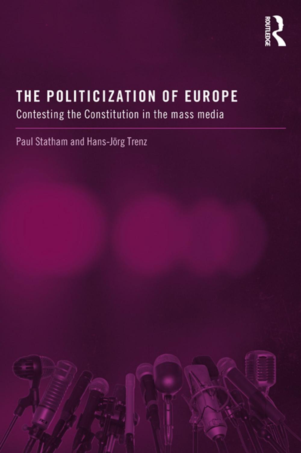 Big bigCover of The Politicization of Europe